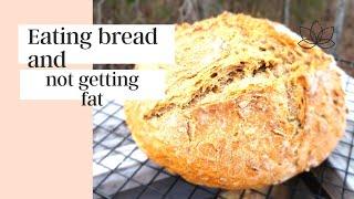 Eating bread and not getting fat