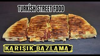 Bazlama İstasyonu İzmir / Turkish Street Food / Sokak Lezzetleri / Turkish Bread