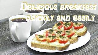 Delicious breakfast quickly and easily Вкусный завтрак быстро и легко