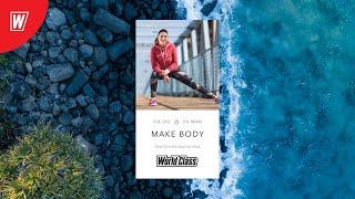MAKE BODY с Екатериной Малыгиной | 28 декабря 2020 | Онлайн-тренировки World Class
