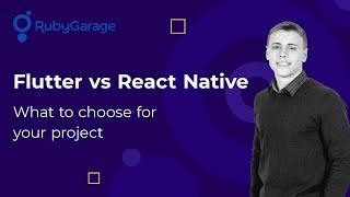 Flutter vs React Native: What to choose for your project