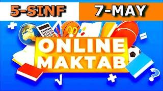 Online maktab. 5-SINF 7-MAY Online darslar