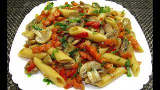 Макароны с грибами и овощами. Постное блюдо.Pasta with mushrooms and vegetables.Lean dish - Дар Еда.