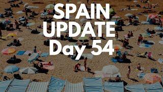 Spain update day 54 - Regions ask to move to phase one of de-escalation